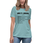 Load image into Gallery viewer, MULTI-LINGUAL Tee (Ladies)
