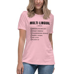 Load image into Gallery viewer, MULTI-LINGUAL Tee (Ladies)
